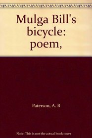 Mulga Bill's bicycle: poem,
