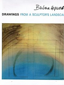 Drawings from a Sculptor's Landscape