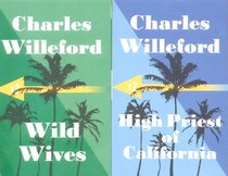 Wild Wives/High Priest of California