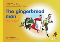 Read Write Inc.: Set 5 Yellow: Colour Storybooks: The Gingerbread Man