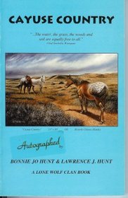 Cayuse Country Lone Wolf Clan Book (A Lone Wolf clan book)