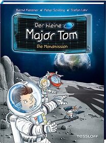 Der kleine Major Tom, Band 3: Die Mondmission