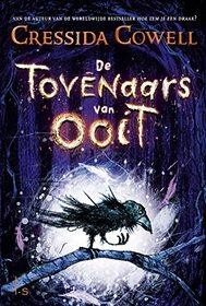De Tovenaars van Ooit (Dutch Edition)
