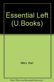 Essential Left (U.Books)
