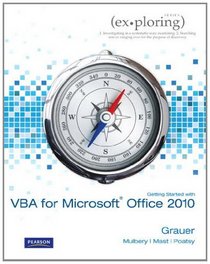 Exploring Microsoft Office 2010 Getting Started With Vba