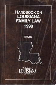 Handbook on Louisiana Family Law 1998