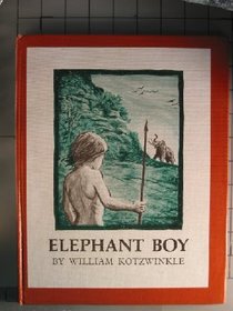 Elephant Boy: A Story of the Stone Age
