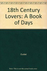 18th Century Lovers: A Book of Days