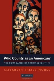 Who Counts as an American?: The Boundaries of National Identity
