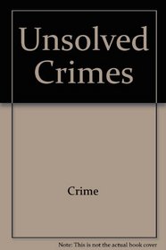 Unsolved Crimes (True Crime)