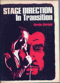 Stage direction in transition