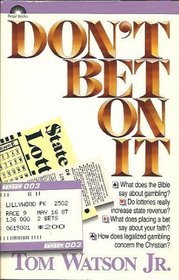 Don't bet on it