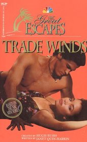 Trade Winds (NBC Great Escapes)