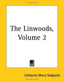 The Linwoods, Volume 2