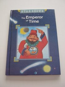 The Emperor of Time (Star Shows)