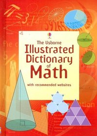 Illus Dict of Math (Illustrated Dictionaries)