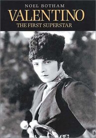 Valentino: The First Superstar