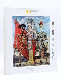 Picabia entre guerras: Noviembre-diciembre 1991, Palacio Revillagigedo (Spanish Edition)