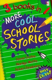 More Cool School Stories (Red Fox Summer Reading Collections)