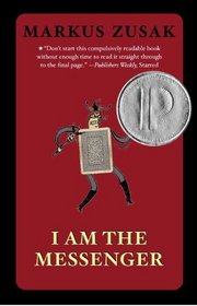 I Am The Messenger (Turtleback School & Library Binding Edition)