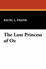 The Lost Princess of Oz