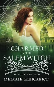 Charmed by the Salem Witch (Appalachian Magic) (Volume 3)