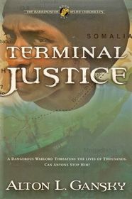 Terminal Justice (Baringston Relief Chronicles, No 1)