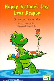 Happy Mother's Day, Dear Dragon, for the Earliest Reader (Reading, Step 1)