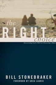 Right Choice: Discerning God's Will Choosing Mate