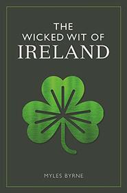 The Wicked Wit of Ireland