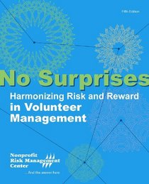 No Surprises: Harmonizing Risk and Reward in Volunteer Management