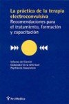 Practica de La Terapia Electroconvulsiva (Spanish Edition)