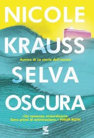 Selva oscura (Forest Dark) (Italian Edition)