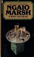 A Man Lay Dead (Roderick Alleyn, Bk 1)