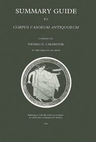 Corpus Vasorum Antiquorum: Summary Guide