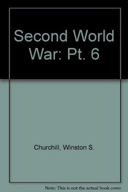 Second World War: Pt. 6