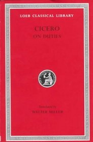Cicero: De Officiis (Loeb Classical Library)