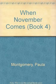 When November Comes (Book 4)
