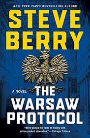 The Warsaw Protocol: A Novel (Cotton Malone, 15)