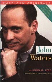 John Waters (American Originals)