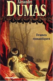 Drames Romantiques