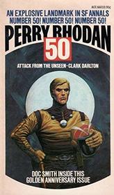 Attack From the Unseen (Perry Rhodan, 50)