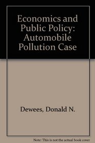 Economics and Public Policy: The Automobile Pollution Case
