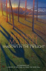 Shadows in the Twilight (Joel Gustafsson, Bk 2)
