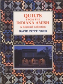 Quilts from the Indiana Amish: A Regional Collection