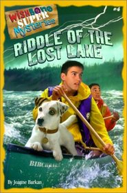 Riddle of Lost Lake (Wishbone Super Mysteries)