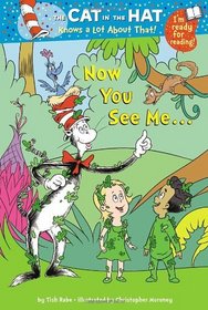 Now You See Me--. Tish Rabe (Cat in the Hat Knows a Lot Abt)