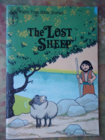 Lost Sheep (Palm Tree Bible Stories)