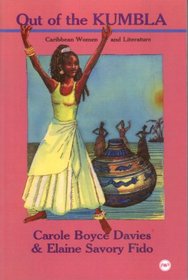 Out of the Kumbla: Caribbean Women and Literature