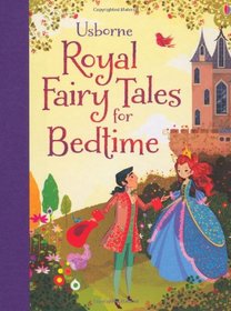 Royal Fairy Tales for Bedtime (Stories for Bedtime)